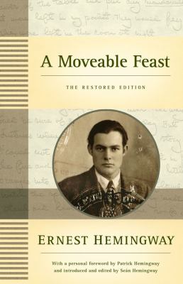 A moveable feast : the restored edition cover image