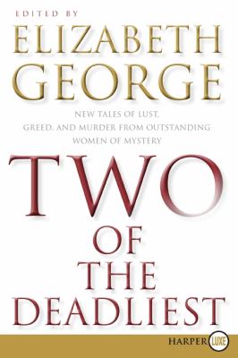 Two of the deadliest new tales of lust, greed, and murder from outstanding women of mystery cover image