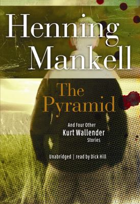 The pyramid and four other Kurt Wallander mysteries cover image