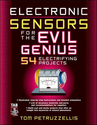 Electronic sensors for the evil genius cover image