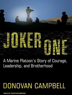 Joker one a Marine platoon's story of courage, leadership, and brotherhood cover image