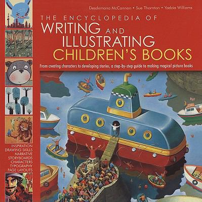 The encyclopedia of writing and illustrating children's books cover image