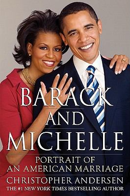 Barack and Michelle : portrait of an American marriage cover image