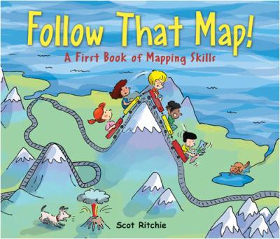 Follow that map! : a first look at mapping skills cover image