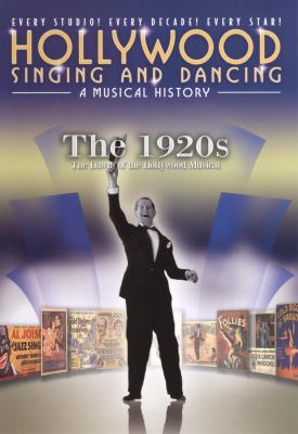 Hollywood singing and dancing. The 1920s cover image