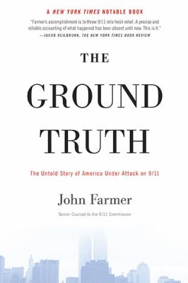 The ground truth : the untold story of America under attack on 9/11 cover image