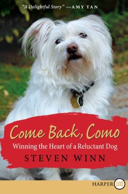 Come back, Como winning the heart of a reluctant dog cover image