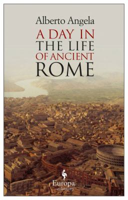 A day in the life of ancient Rome cover image