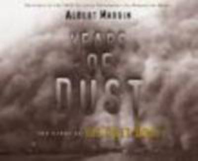 Years of dust : the story of the Dust Bowl cover image