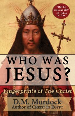 Who was Jesus : fingerprints of the Christ cover image