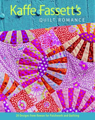 Kaffe Fassett's quilt romance cover image