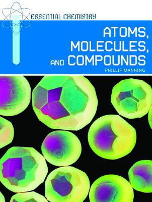 Atoms, molecules, and compounds cover image