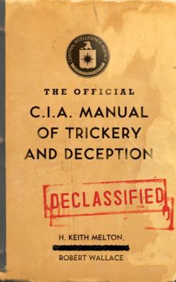 The official CIA manual of trickery and deception cover image