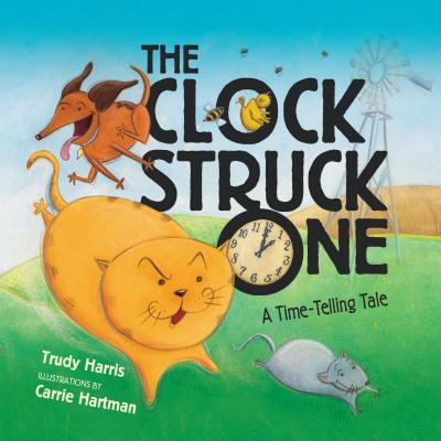 The clock struck one : a time-telling tale cover image