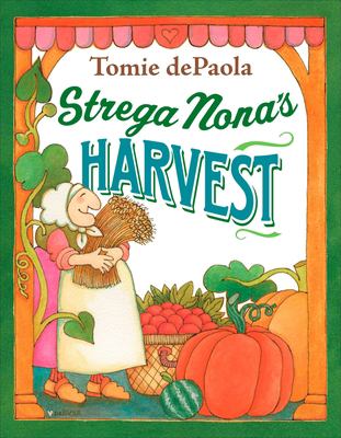 Strega Nona's harvest cover image