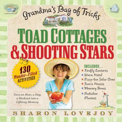 Toad cottages & shooting stars : Grandma's bag of tricks cover image