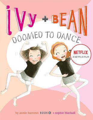 Ivy + Bean doomed to dance cover image