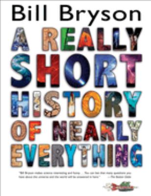 A really short history of nearly everything cover image