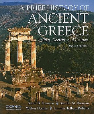 A brief history of ancient Greece : politics, society, and culture cover image