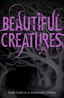 Beautiful creatures : Beautiful creatures Series #1 cover image