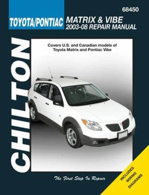 Chilton's Toyota Matrix & Pontiac Vibe 2003-2008 repair manual cover image