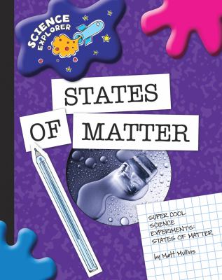 Super cool science experiments. States of matter cover image