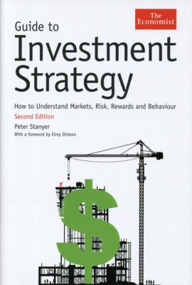 Guide to investment strategy : how to understand markets, risk, rewards, and behaviour cover image