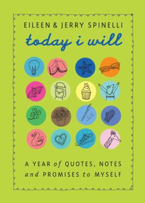Today I will : a year of quotes, notes, and promises to myself cover image