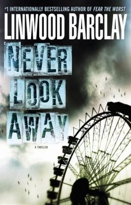Never look away : a thriller cover image