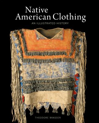 Native American clothing : an illustrated history cover image