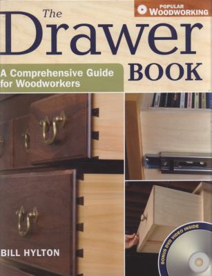 The drawer book : a comprehensive guide for woodworkers cover image