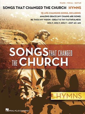 Songs that changed the church. Hymns piano, vocal, guitar cover image