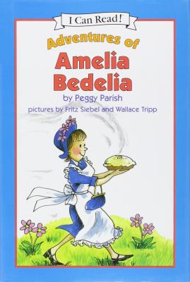 The adventures of Amelia Bedelia cover image