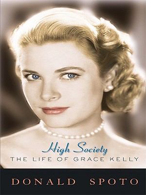 High society the life of Grace Kelly cover image