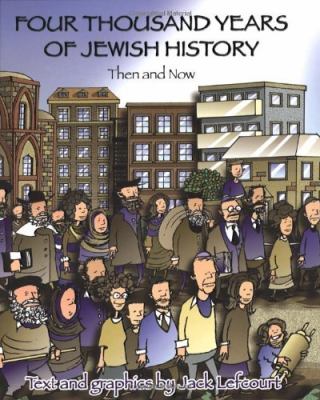 Four thousand years of Jewish history : then and now cover image