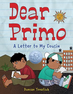 Dear Primo : a letter to my cousin cover image