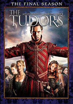 The Tudors. Season 4, the final season cover image