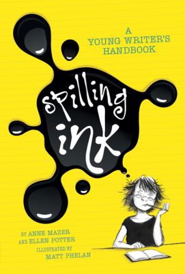 Spilling ink : a young writer's handbook cover image