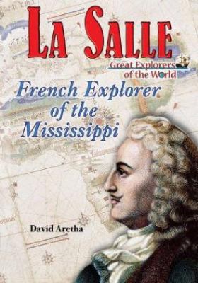 La Salle : French explorer of the Mississippi cover image