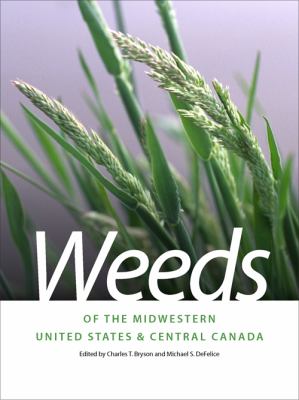 Weeds of the midwestern United States and central Canada cover image