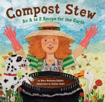Compost stew : an A to Z recipe for the earth cover image