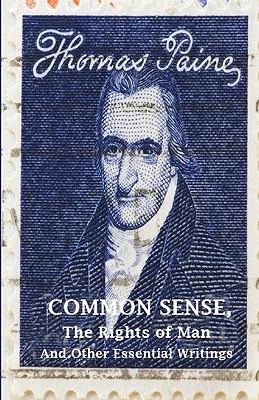 Common sense : the rights of man and other essential writings cover image