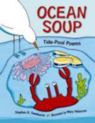 Ocean soup : tide-pool poems cover image