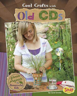 Cool crafts with old CDs : green projects for resourceful kids cover image
