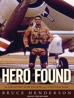 Hero found [the greatest POW escape of the Vietnam War] cover image