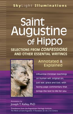 Selections from Confessions and other essential writings : annotated and explained cover image