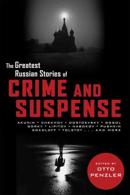 The greatest Russian stories of crime and suspense cover image