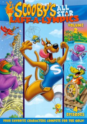 Scooby's all star laff-a-lympics. Volume 2 cover image