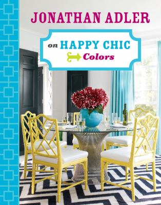 Jonathan Adler on happy chic colors cover image