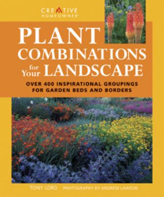 Plant combinations for your landscape cover image
